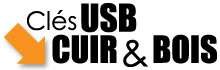 Clés USB cuir et bois